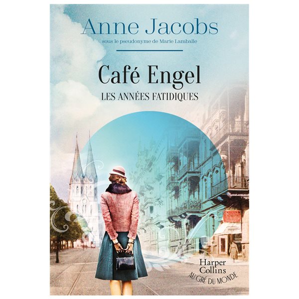 Les années fatidiques, Café Engel