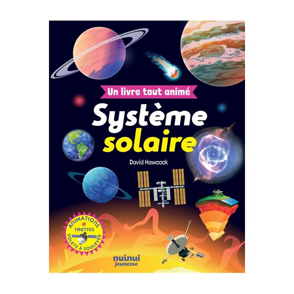 Système solaire : un livre tout animé