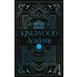 Kingwood academy, Tome 3