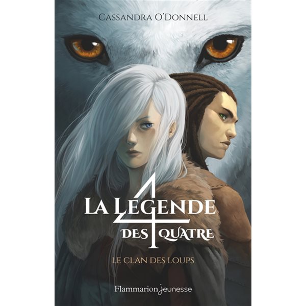 Le clan des loups, Tome1, La légende des 4