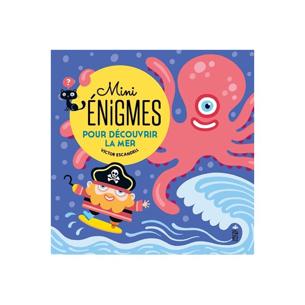 Mini énigmes pour découvrir la mer