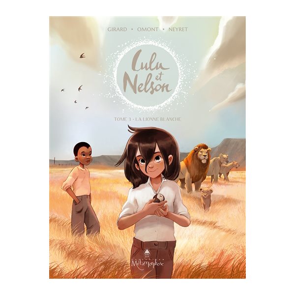 La lionne blanche, Tome 3, Lulu et Nelson