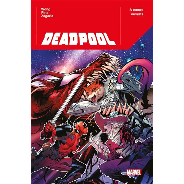 A coeurs ouverts, Tome 2, Deadpool