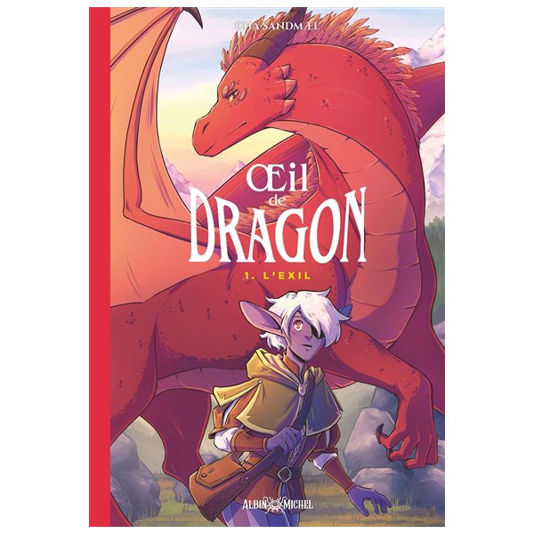 L'exil, Tome 1, Oeil de dragon