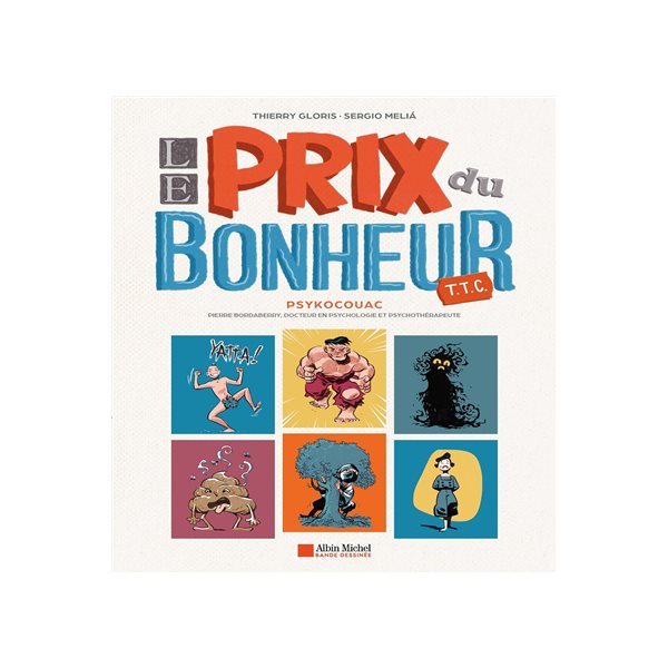 Le prix du bonheur T.T.C.