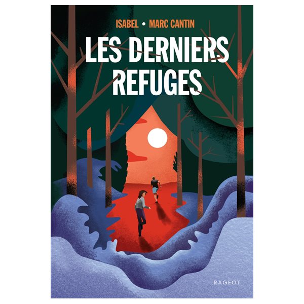 Les derniers refuges