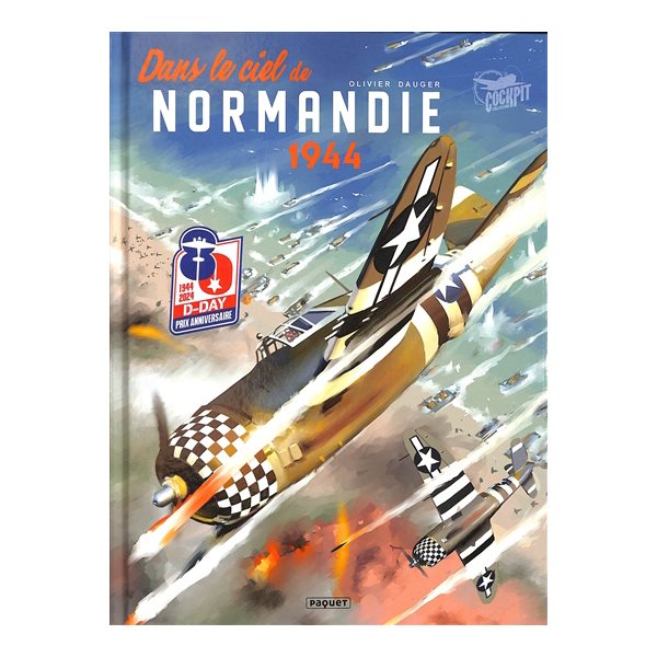 Dans le ciel de Normandie : 1944