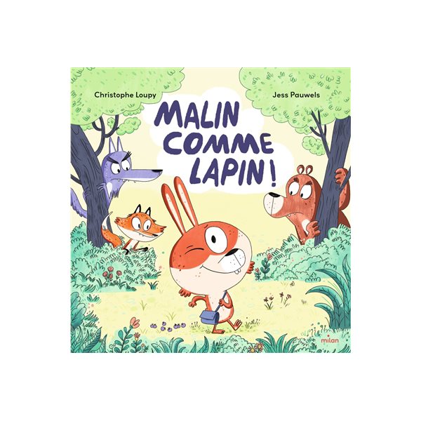 Malin comme Lapin !