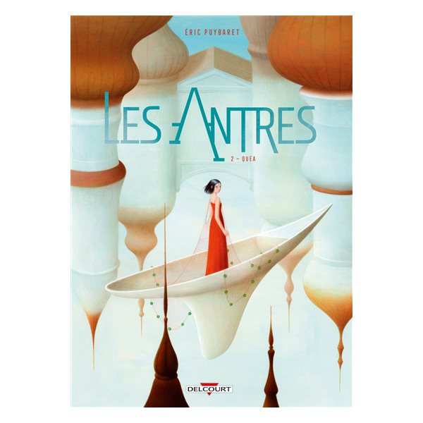 Quéa, Tome 2, Les antres