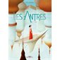 Quéa, Tome 2, Les antres