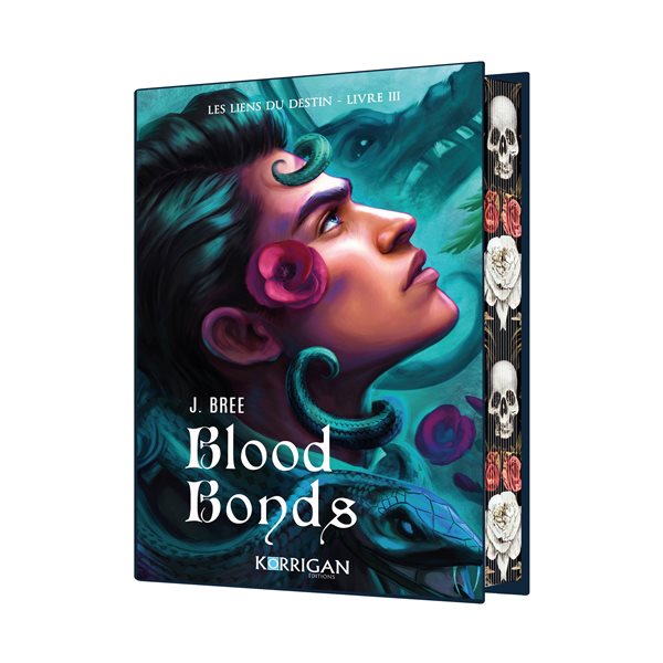 Blood bonds,Tome 3, Les liens du destin (ed. collector)