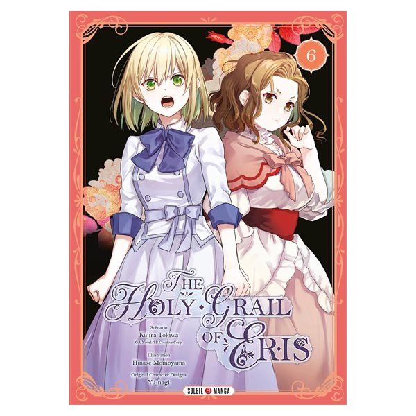 The holy grail of Eris, Vol. 6, The holy grail of Eris, 6