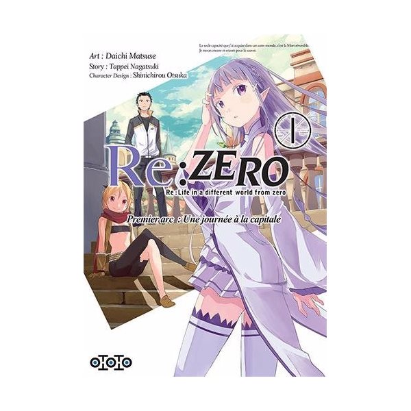 Re:Zero : Re:Life in a different world from zero : premier arc, une journée à la capitale, Vol. 1, Re:Zero : Re:Life in a different world from zero : premier arc, une journée à la capitale, 1