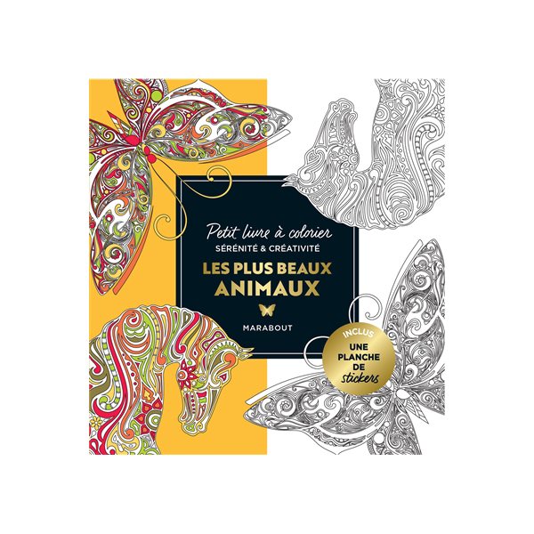 Le petit livre de coloriages : les plus beaux animaux