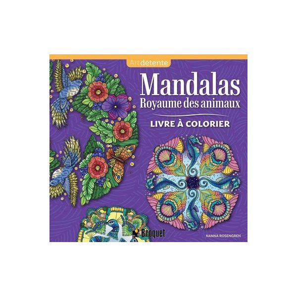 Mandalas royaume des animaux : Livre à colorier