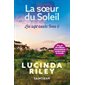 La soeur du soleil, Tome 6, Les sept soeurs