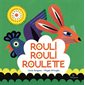 Rouli, rouli, roulette