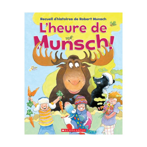 L'heure de Munsch!