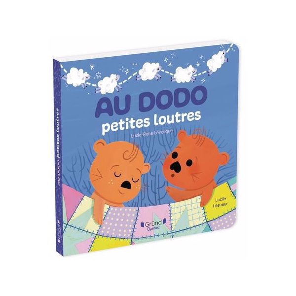 Au dodo petites loutres