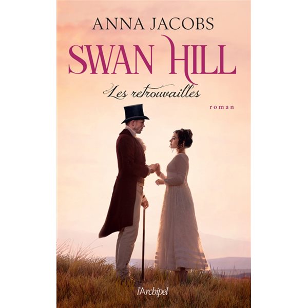 Les retrouvailles, Tome 5, Swan Hill