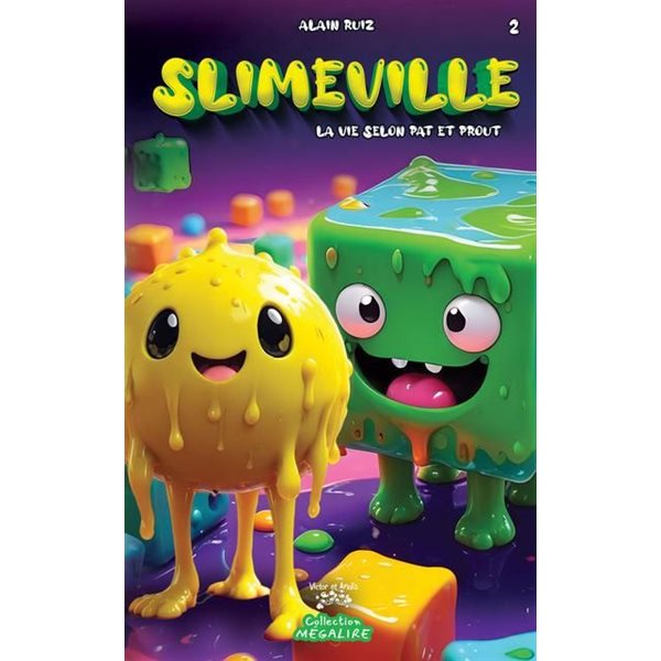 La vie selon Pat et Prout, Tome 2, Slimeville