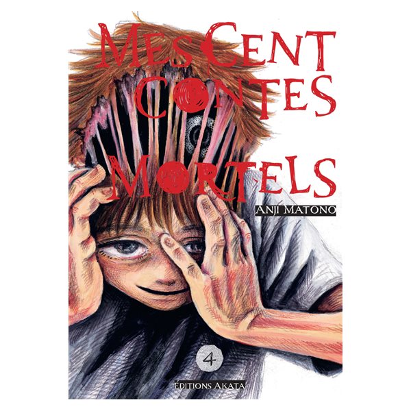 Mes cent contes mortels, Vol. 4