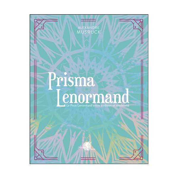 Prisma Lenormand : le Petit Lenormand entre tradition et modernité