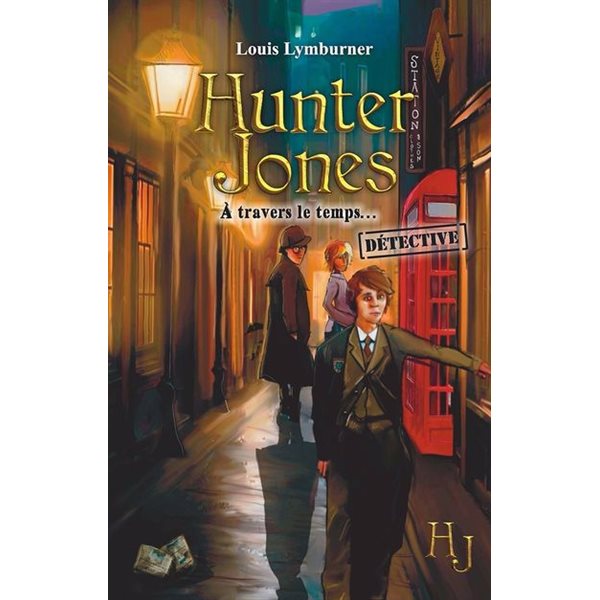 À travers le temps..., Tome 6, Hunter Jones