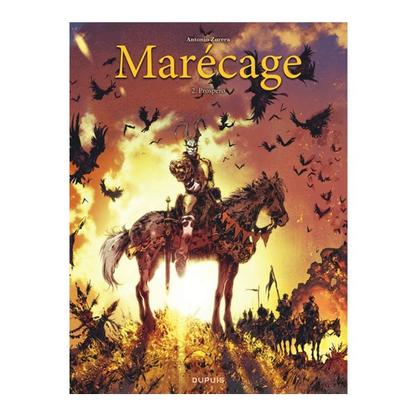 Prospero, Tome 2, Marécage