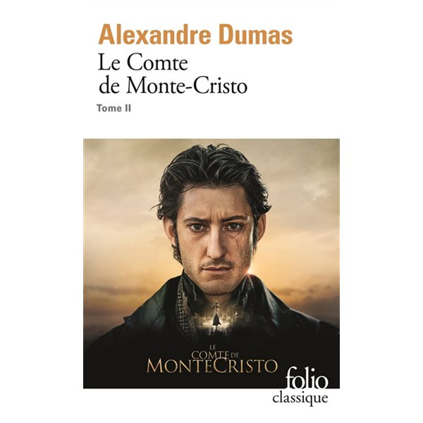 Le comte de Monte-Cristo, Vol. 2, Le comte de Monte-Cristo, 2