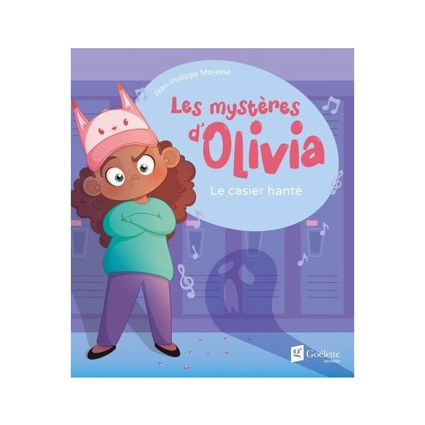 Le casier hanté, Les mystères d'Olivia