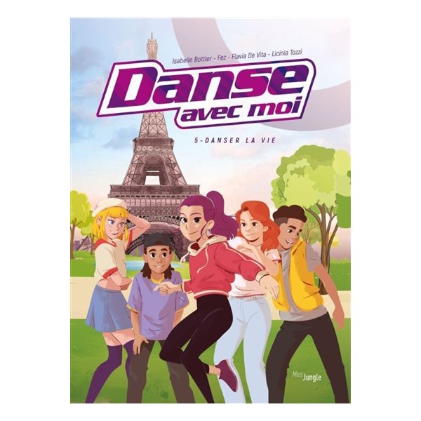 Danser la vie, Tome 5, Danse avec moi