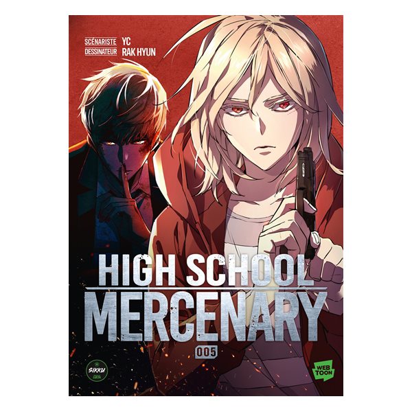 High school mercenary, Vol. 5