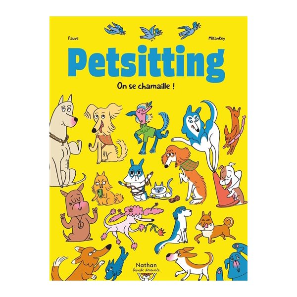 On se chamaille !, Tome 2, Petsitting