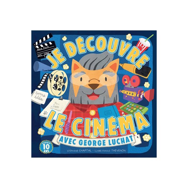 Je découvre le cinéma avec George Luchat