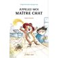 Appelez-moi Maître Chat