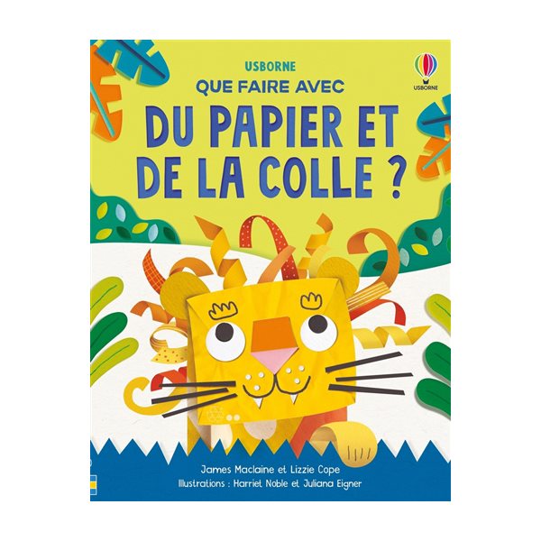 Que faire avec du papier et de la colle ?