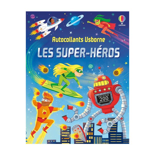 Les super-héros : Premiers autocollants : Dès 3 ans