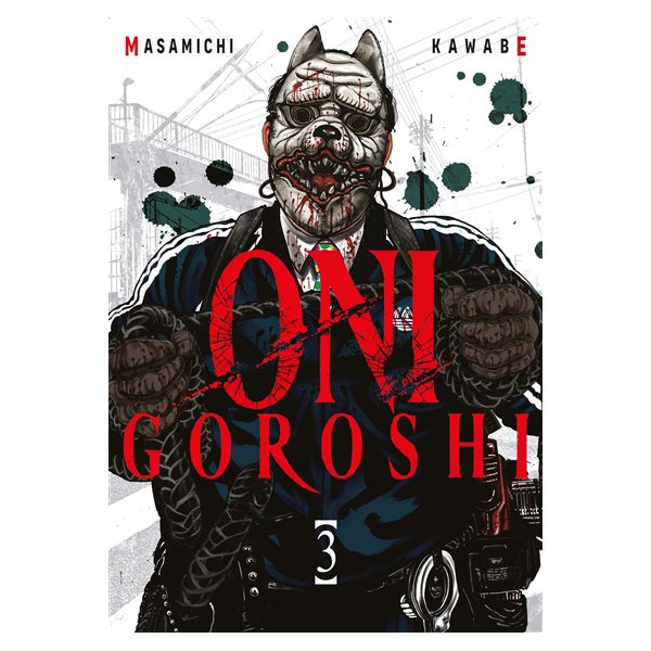 Oni Goroshi, Vol. 3, Oni Goroshi, 3