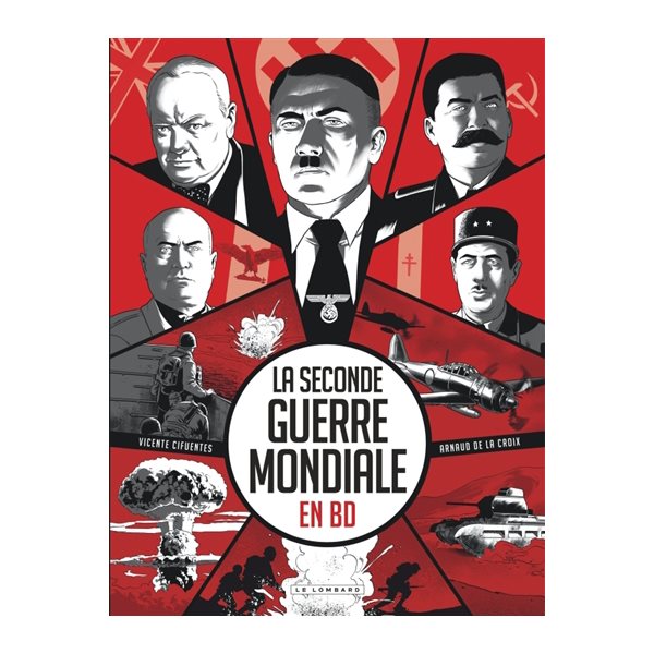 La Seconde Guerre mondiale en BD