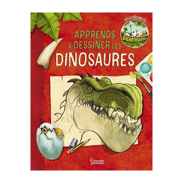 Apprends à dessiner les dinosaures