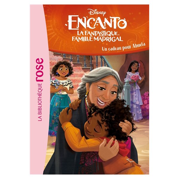 Un cadeau pour Abuela, Tome 5, Encanto