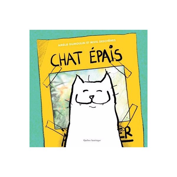 Chat épais