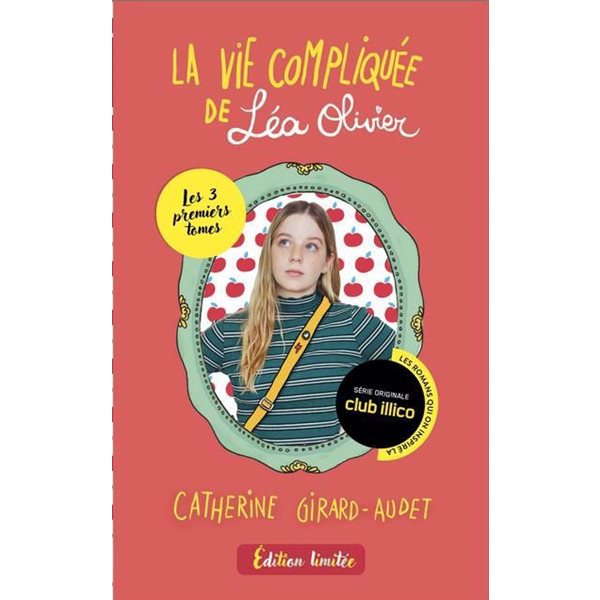 Coffret La vie compliquée de Léa Olivier : Les 3 premiers tomes, La vie compliquée de Léa Olivier