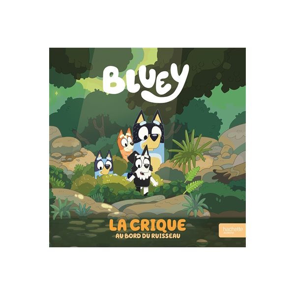 La crique au bord du ruisseau, Bluey