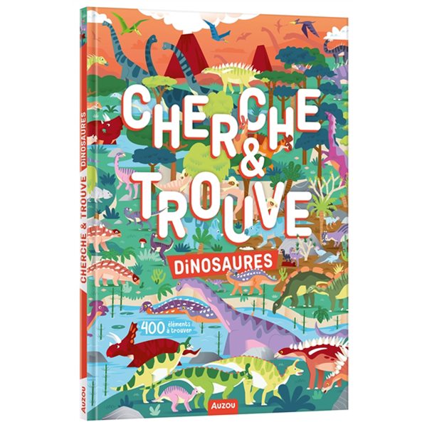 Dinosaures : cherche & trouve : 400 éléments à trouver