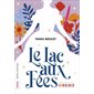 Virginie, Tome 2, Le lac aux fées