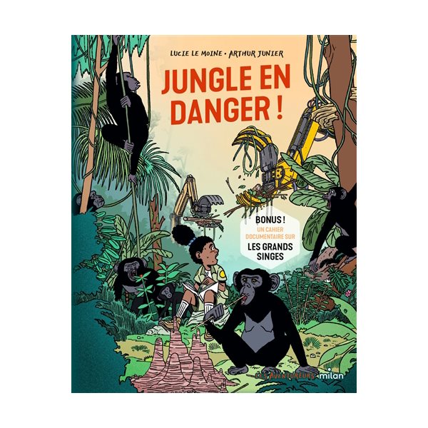 Jungle en danger !, Les aventureurs