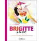 Brigitte à la mer : lâcher-prise, estime de soi, coquillages et crustacés, Tome 1, Les cahiers de Brigitte