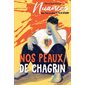 Nos peaux de chagrins